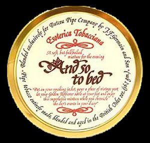 Esoterica Tobacciana: And So To Bed